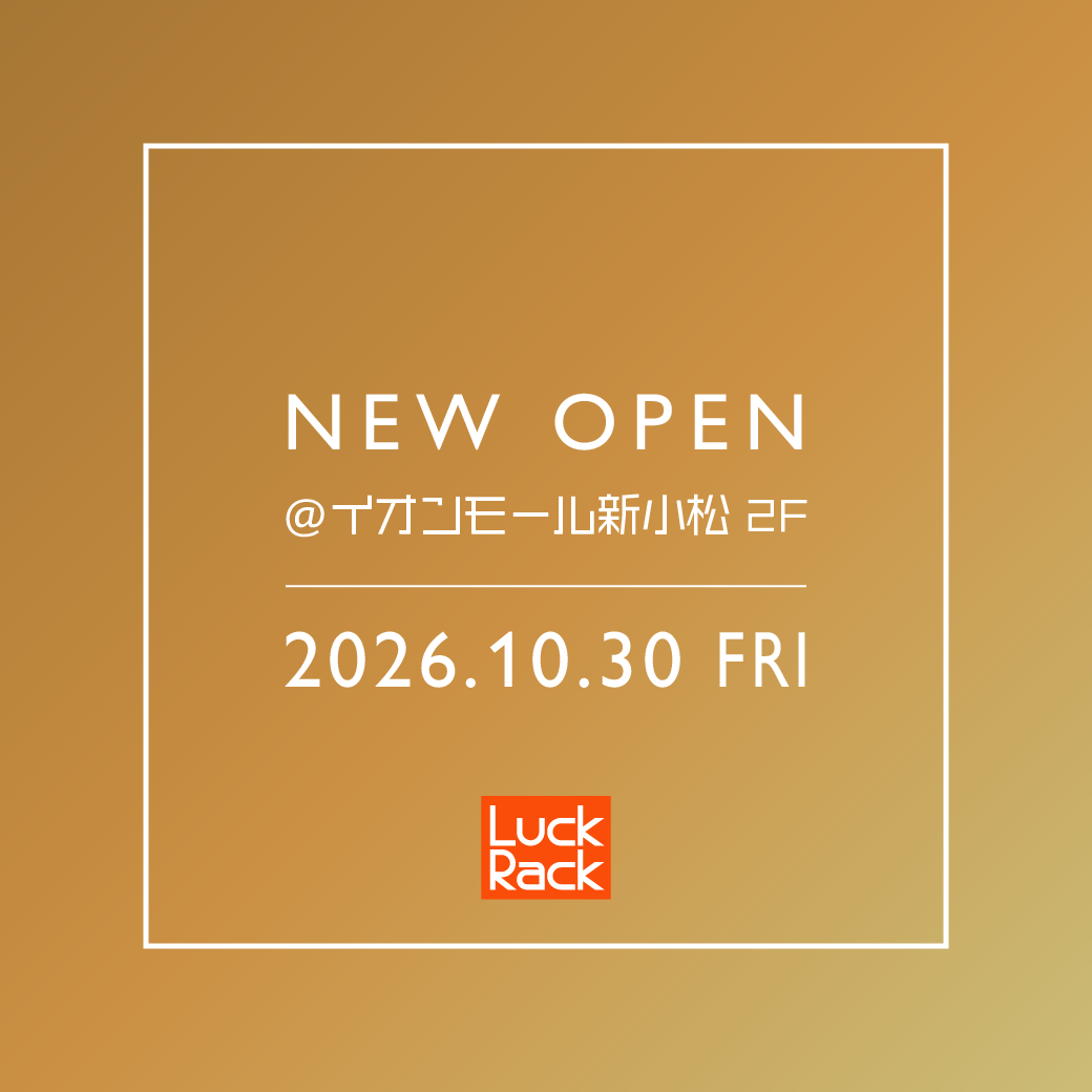 イオンモール新小松店 NEW OPEN!