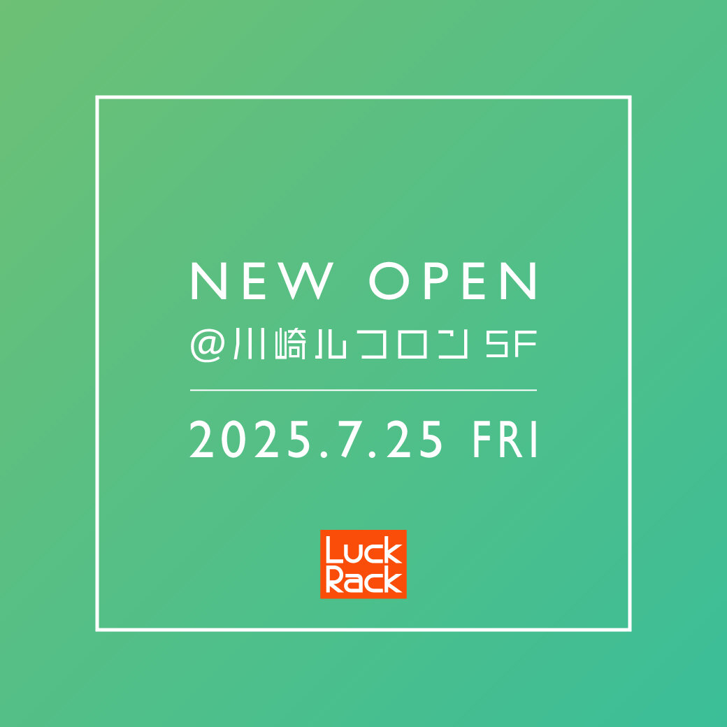 川崎ルフロン店 NEW OPEN!