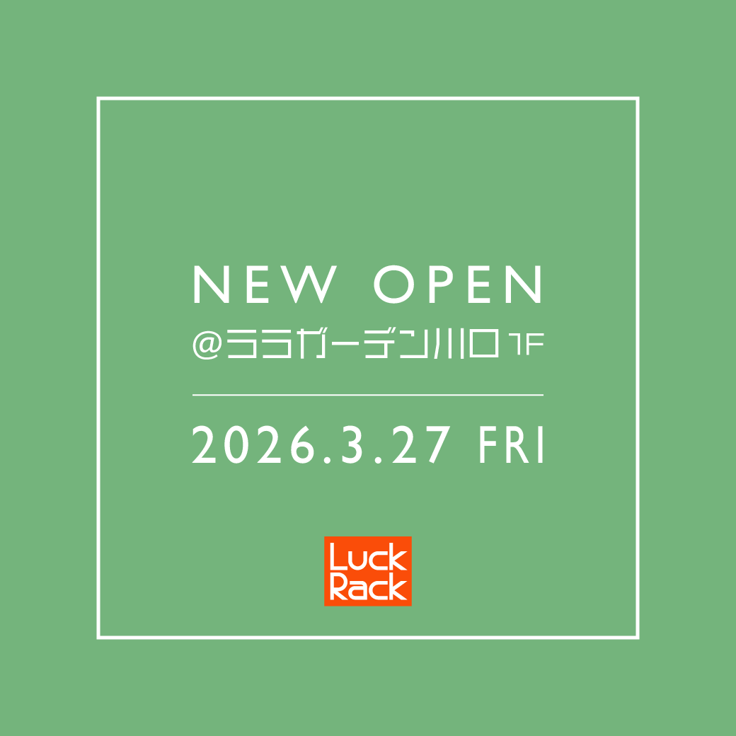 ララガーデン川口店 NEW OPEN！